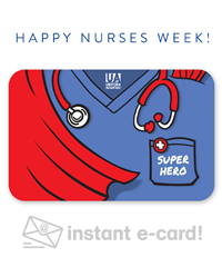 Happy Nurses Week - Electronic Gift Card (Emailed)